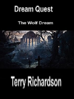 cover image of Dream Quest the Wolf Dream